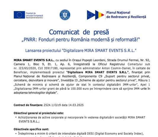 Comunicat de Presa PNRR : Digitalizare MIRA SMART EVENTS S.R.L. Comunicat de presa pnrr - digitalizare mira smart events S.R.L